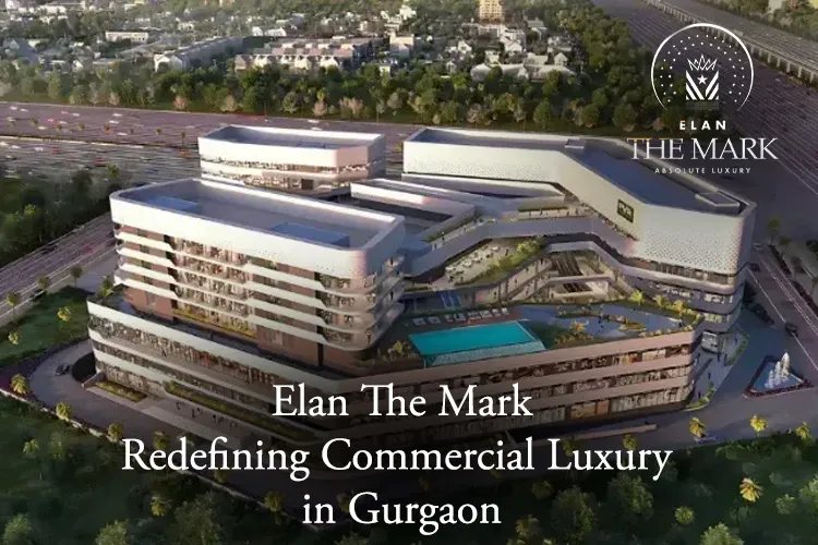 Aerial view of Elan The Mark, a luxury commercial development in Gurgaon featuring modern architecture, retail spaces, and world-class amenities.