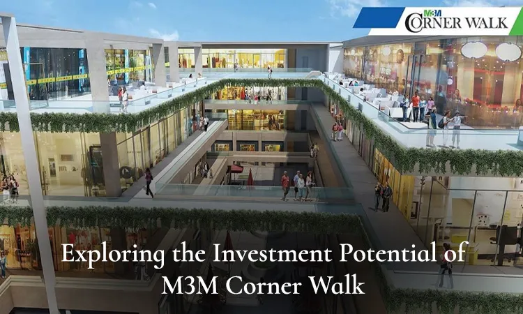 Interior aerial view of M3M Corner Walk's multi-level retail atrium with shoppers and green-lined walkways, with text overlay – Exploring the Investment Potential of M3M Corner Walk.