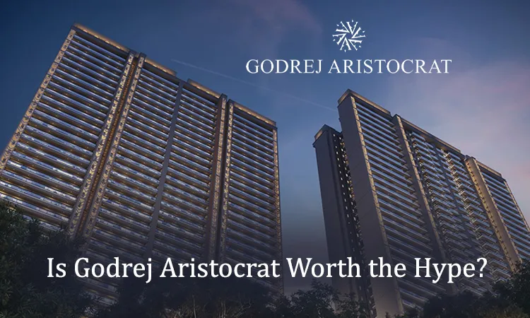 Godrej Aristocrat luxury residential towers with modern architecture at dusk highlighting the text 