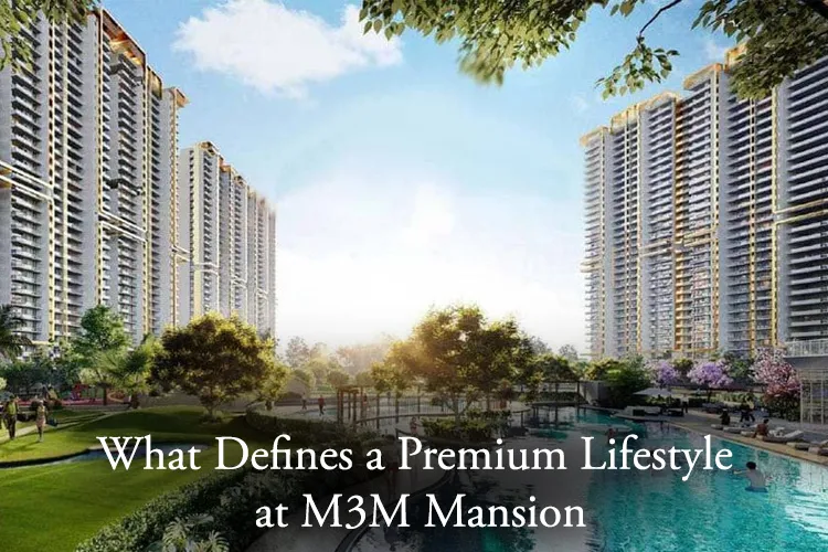 Luxurious high-rise residential complex at M3M Mansion with landscaped gardens, swimming pool, and serene outdoor spaces.