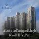 DLF Park Place residential towers in Gurugram with blog title text overlay reading A Look at the Planning and Lifestyle Behind DLF Park Place.