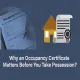 Illustration showing the importance of an occupancy certificate before taking property possession, featuring official documents and a house graphic